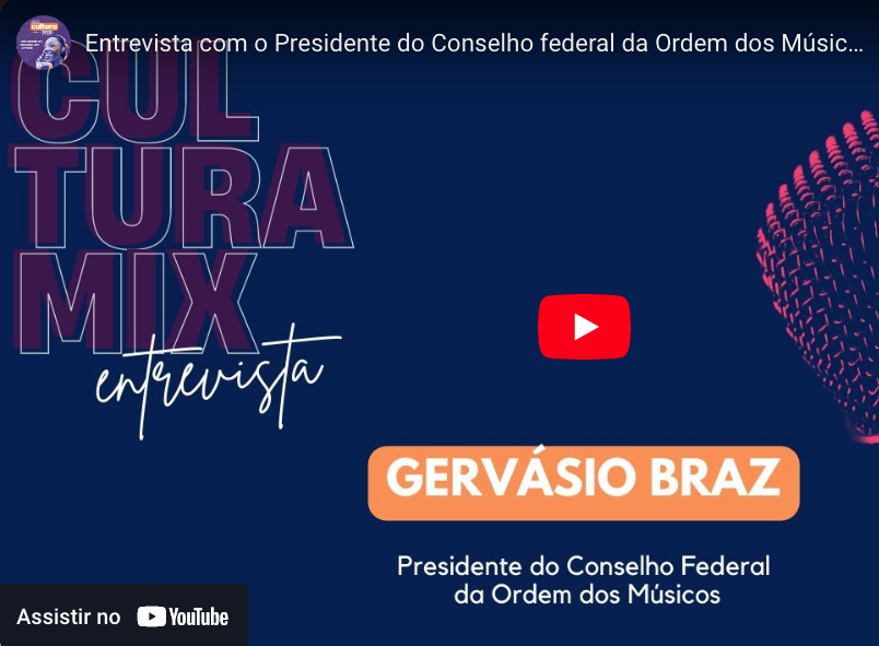 Entrevista com o Presidente do Conselho federal da Ordem dos Músicos do Brasil, Gervásio Braz.